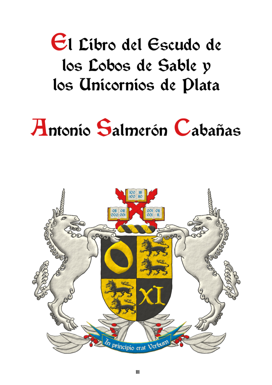 El libro del escudo de los Lobos de Sable y los Unicornios de Plata, Ediciones aContracorriente