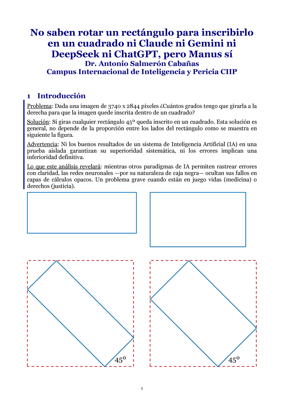 No saben rotar un rectngulo para inscribirlo en un cuadrado ni Claude ni Gemini ni DeepSeek ni ChatGPT, pero Manus s