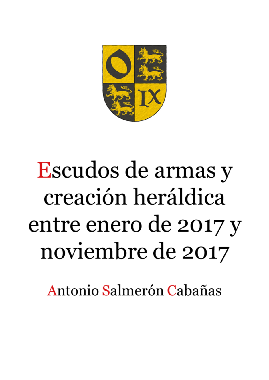 Escudos de armas y creación heráldica entre enero de 2017 y noviembre de 2017