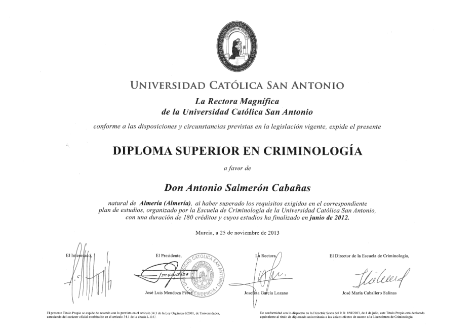 Diplomado en Criminologa, Universidad Catlica San Antonio